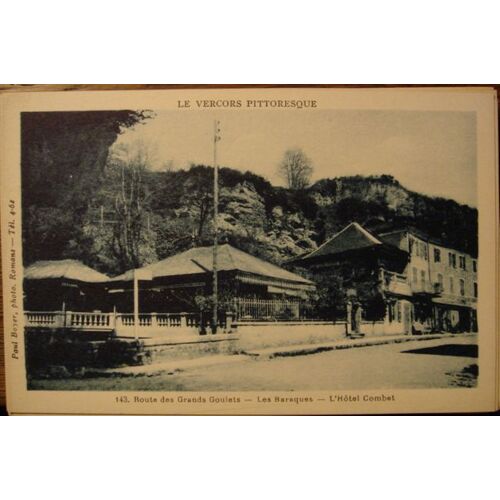 Route Des Grands Goulets - Les Baraques - Hotel Combet