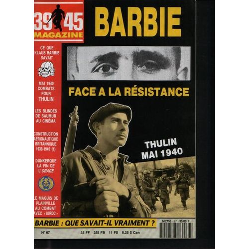 39 45 Magazine  N° 67 : Barbie Face A La Résistance