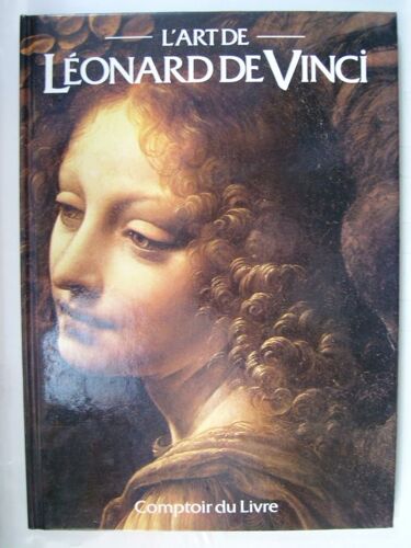L'art De Léonard De Vinci.