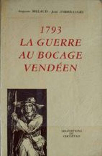 1793, La Guerre Au Bocage Vendéen