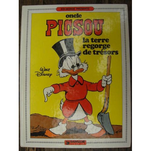 Oncle Picsou - La Terre Regorge De Tresors