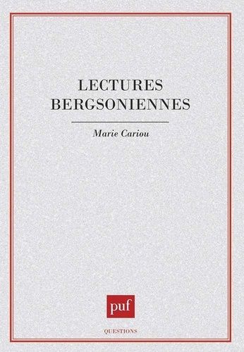 Lectures Bergsoniennes
