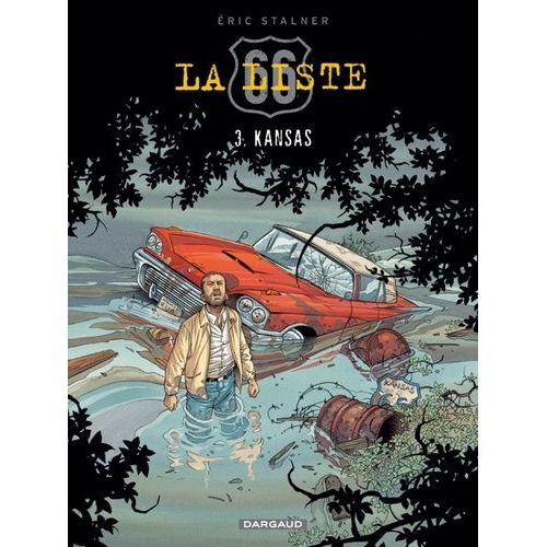 La Liste 66 - Tome 3 - Kansas