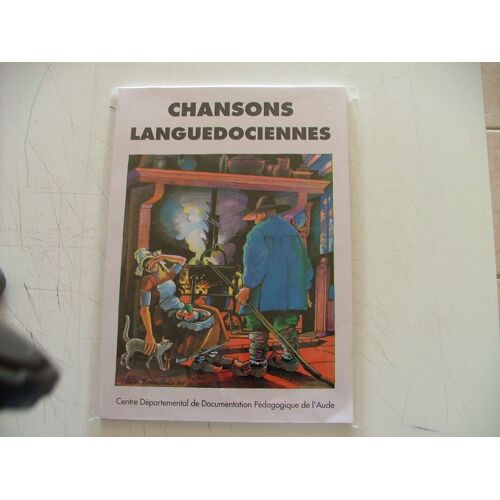 Vieilles Chansons Languedociennes
