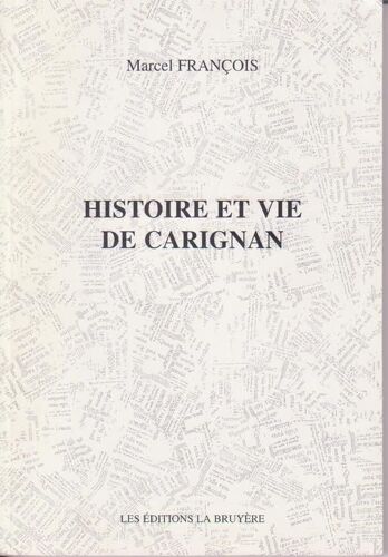 Histoire Et Vie De Carignan