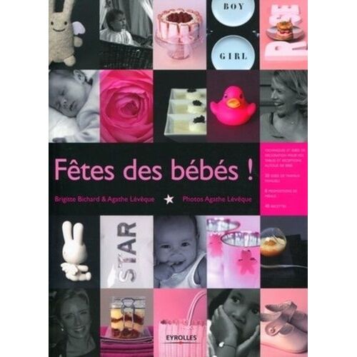 Fêtes Des Bébés !