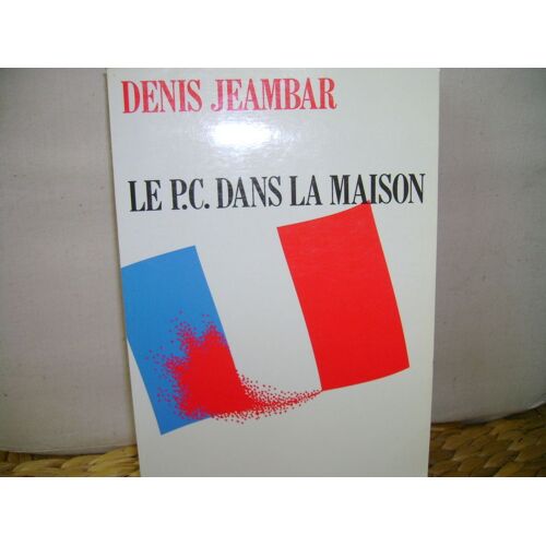 Le P.C - Dans La Maison