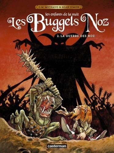 Les Buggels Noz - Tome 2 - La Guerre Des Noz