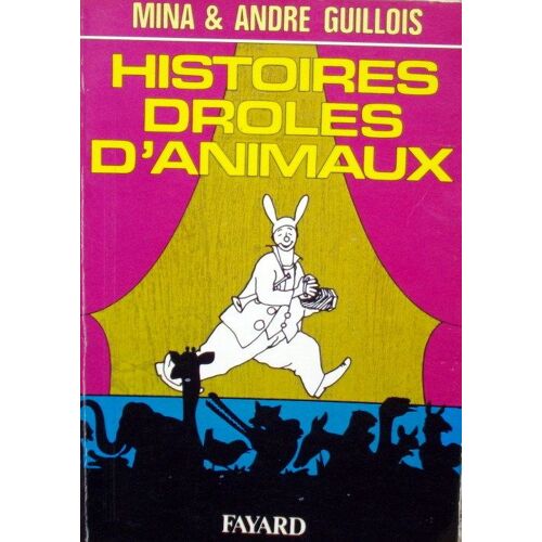 Histoires Drôles D'animaux