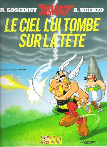 Astérix Le Ciel Lui Tombe Sur La Tête Astérix Le Ciel Lui Tombe Sur La Tête