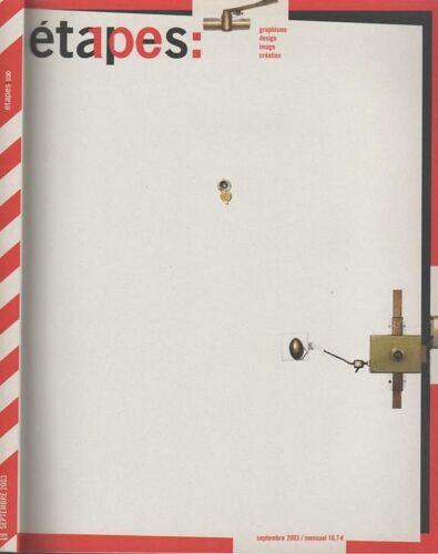 Etapes Graphiques Spécial  N° 100 : 222 Pages De Graphismes, Design, Stylisme...