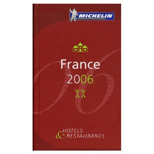 Michelin Guide France 2006