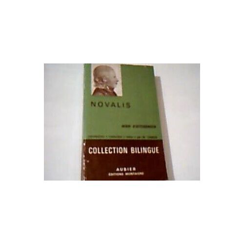Henri D'ofterdingen - Heinrich Von Ofterdingen. Traduit Et Préfacé Par Marcel Camus Henri D'ofterdingen - Heinrich Von Ofterdingen. Traduit Et Préfacé Par Marcel Camus