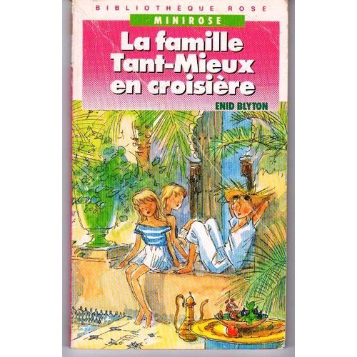 La Famille Tant-Mieux En Croisière