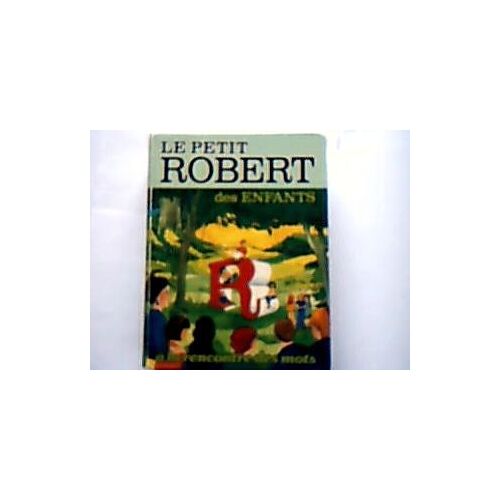 Petit Robert Des Enfants - Le