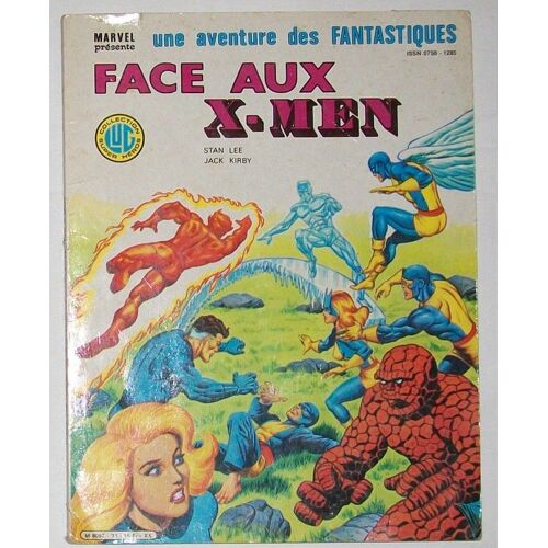 Une Aventure Des Fantastiques N°31 : Face Aux X-Men.