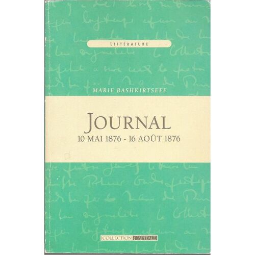 Journal ( 10 Mai 1876 - 16 Août 1876 )