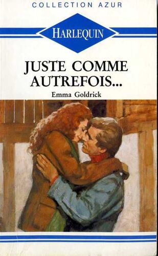 Juste Comme Autrefois
