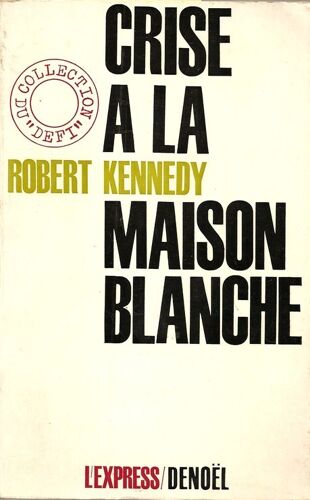 Crise A La Maison Blanche