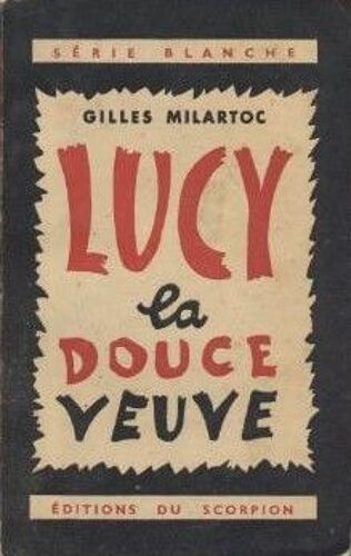 Lucy La Douce Veuve