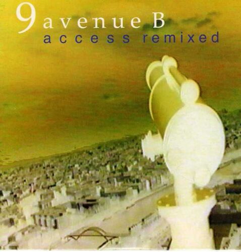 9 Avenue B - Access Remixed - Cd 5 Titres