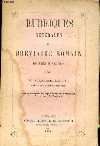 Rubriques Générales Du Bréviaire Romain.