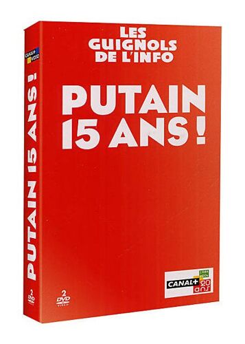 15 Ans De Guignols De L'info - Putain, 15 Ans !