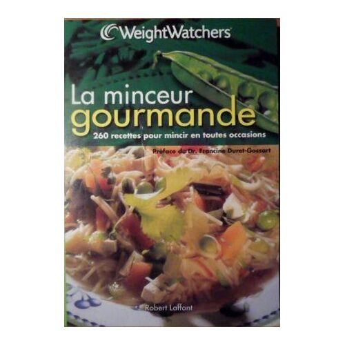 Weight   Watchers -  La Minceur Gourmande