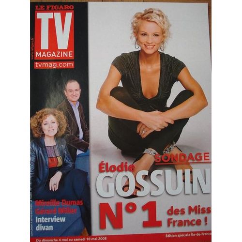 Figaro Tv Magazine  N° 19831 : Elodie Gossuin N°1 - Mirelle Dumas & Gérard Miller