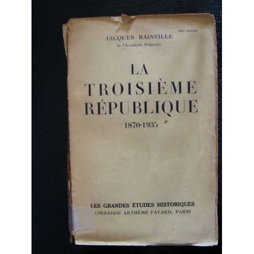 La Troisième République 1870-1935