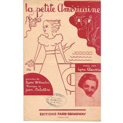 La Petite Américaine - Création Lyne Clevers - Chant Seul - 1945