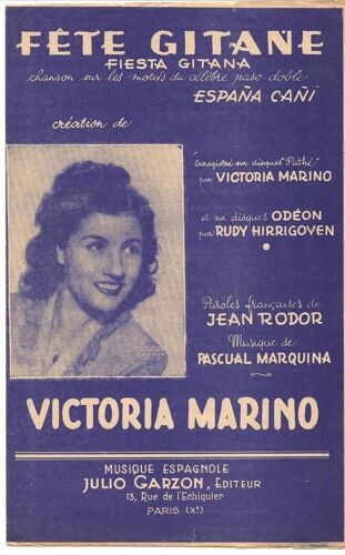 Fête Gitane (Fiesta Gitana) - Création Victoria Marino - Chant Seul - 1945