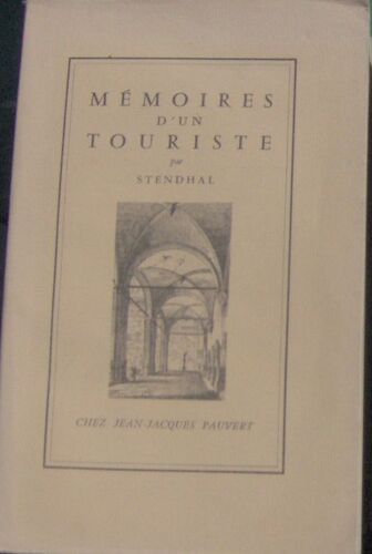 Mémoires D'un Touriste - Nouvelle Édition Illustrée De 24 Gravures Contemporaines