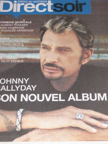 Direct Soir  N° 431 : Johnny Halliday Son Nouvel Album "Ca Ne Finira Jamais"