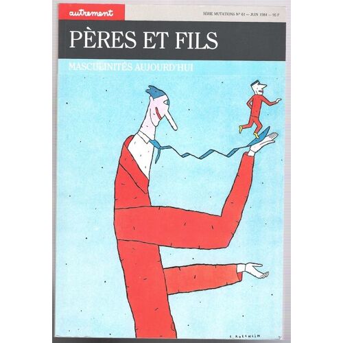 Masculinités D'aujourd'hui. Pères Et Fils