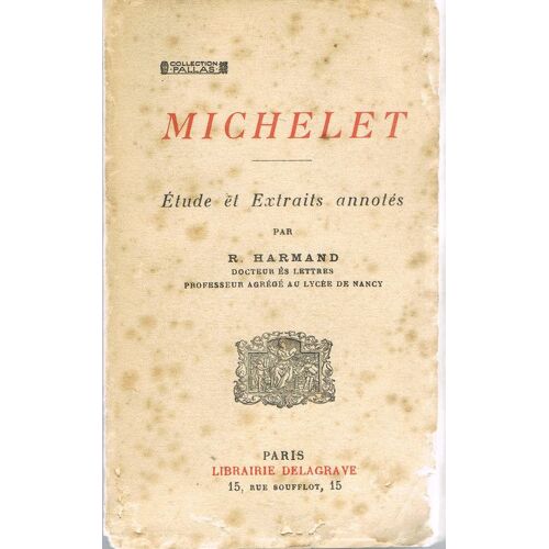 Michelet  -  Études Et Extraits Annotés