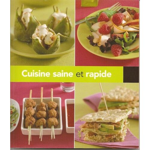 Cuisine Saine Et Rapide