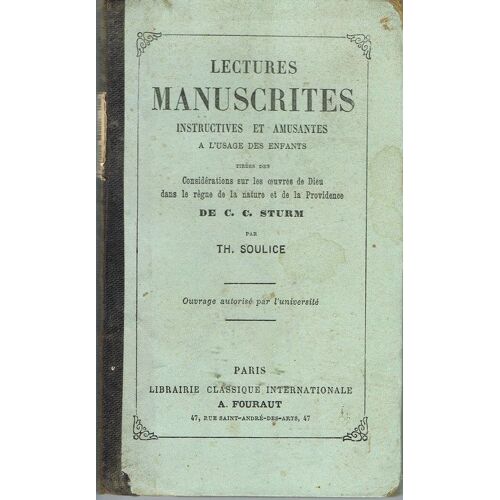 Lectures Manuscrites Instructives Et Amusantes A L'usage Des Enfants
