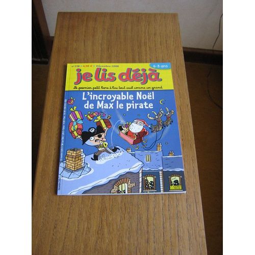 Je Lis Déjà  N° 218 : L'incroyable Noel De Max Le Pirate