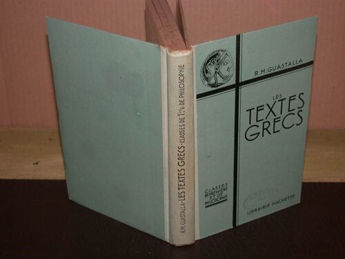 Les Textes Grecs - Classes De Première Et De Philosophie