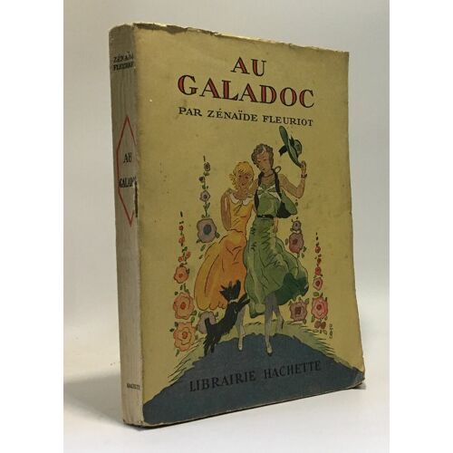Au Galadoc - Illustrations De P. Dufau