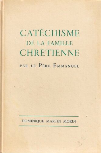 Catéchisme De La Famille Chrétienne