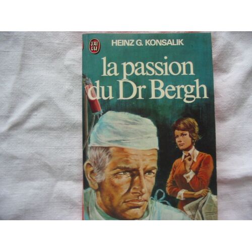 La Passion Du Docteur Bergh
