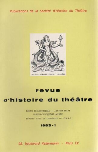 Revue D' Histoire Du Théâtre  N° 1983 : 1 - Jacques Copeau & Le Vieux Colombier