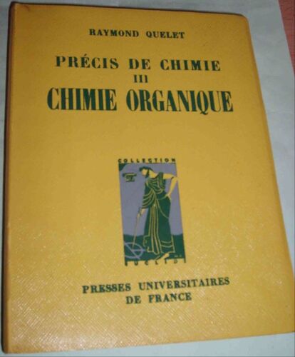 Precis De Chimie T.3 Chimie Organique
