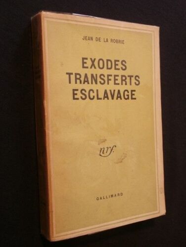 Exodes, Transferts, Esclavage