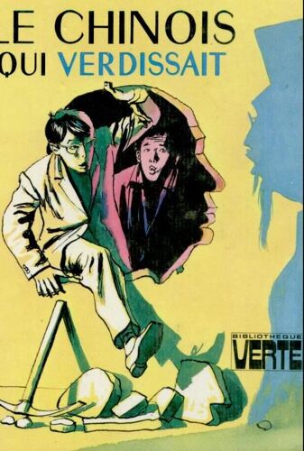 Le Chinois Qui Verdissait - Illustrations De Jacques Poirier