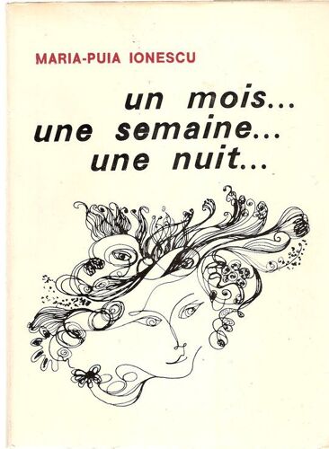 Un Mois... Une Semaine...  Une Nuit...