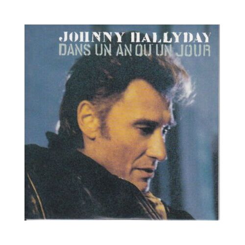 Dans Un An Ou Un Jour