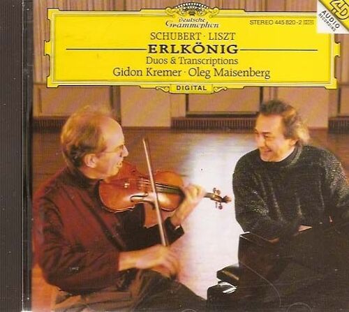 Erlkonig -  Duos & Transcriptions : Ernst, Liszt, Schubert Kremer, Violon & Maisenberg, Piano
